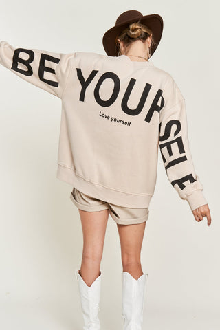 Be Yourself Long sleeve sweatshirt